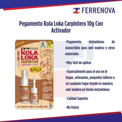 Pegamento Kola Loka Carpintero 10g Con Activador