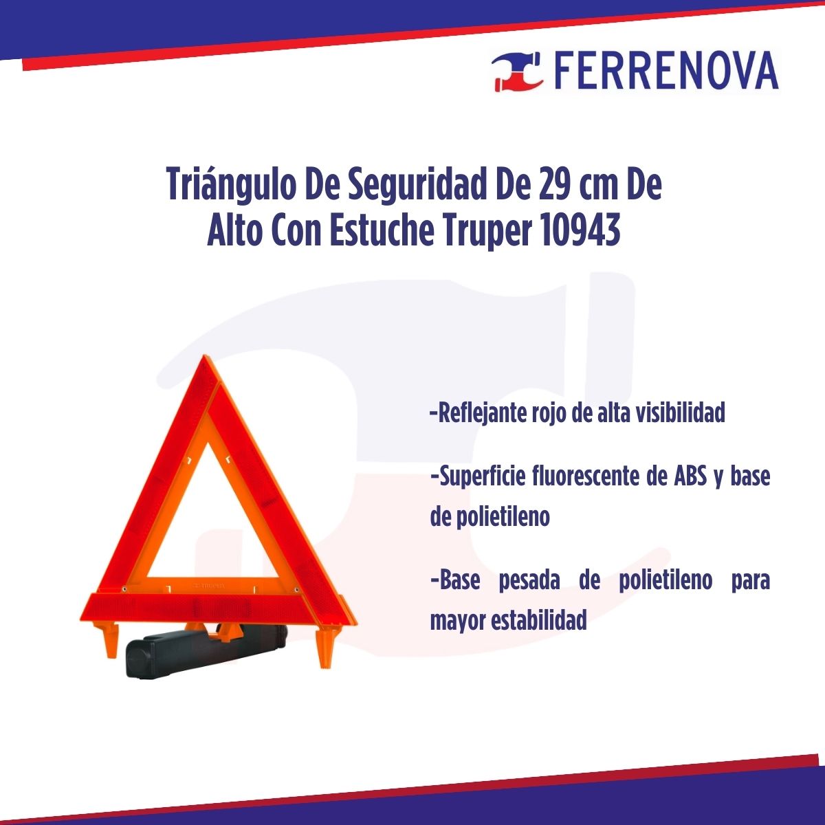 Triángulo De Seguridad De 29 cm DE Alto Con Estuche Truper 10943