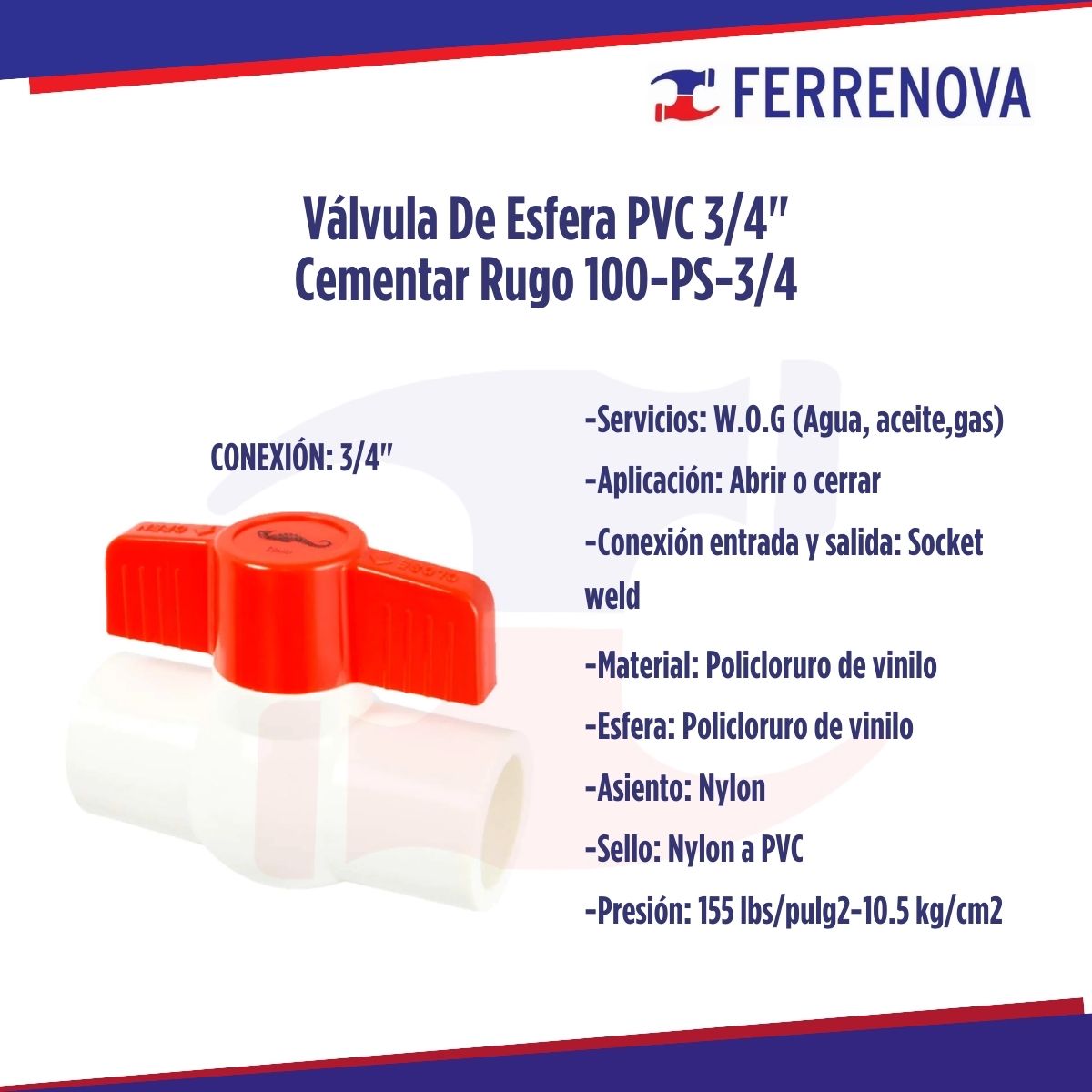 Válvula De Esfera PVC 3/4" Cementar Rugo 100-PS-3/4