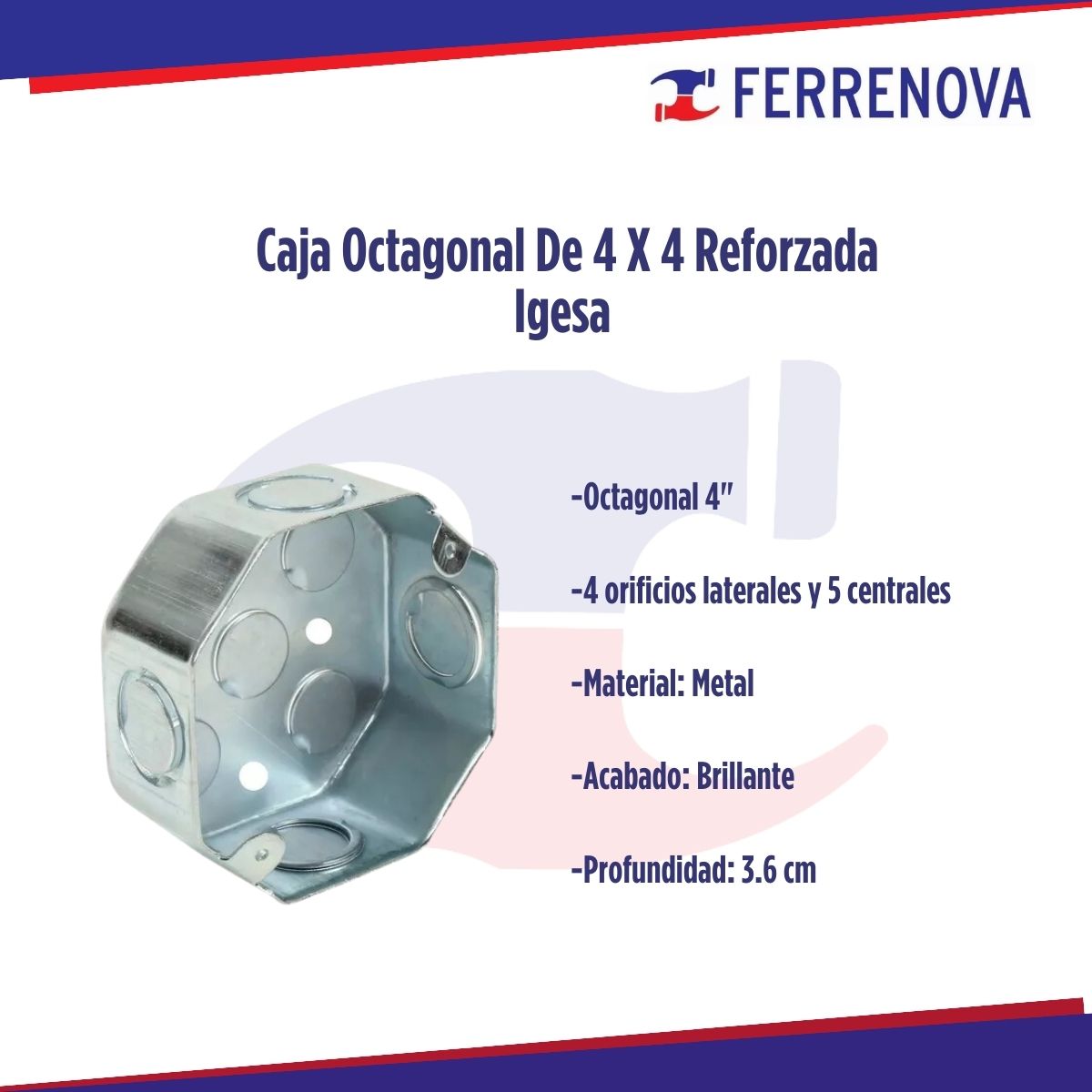 Caja Octagonal Reforzada 4x4 Igesa