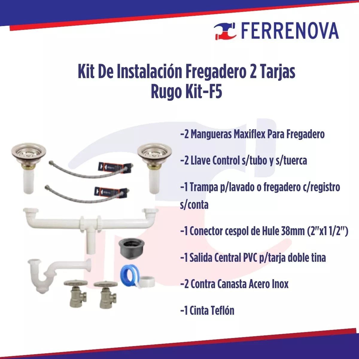 Kit De Instalación Para Fregadero De 2 Tarjas Rugo KIT-F5