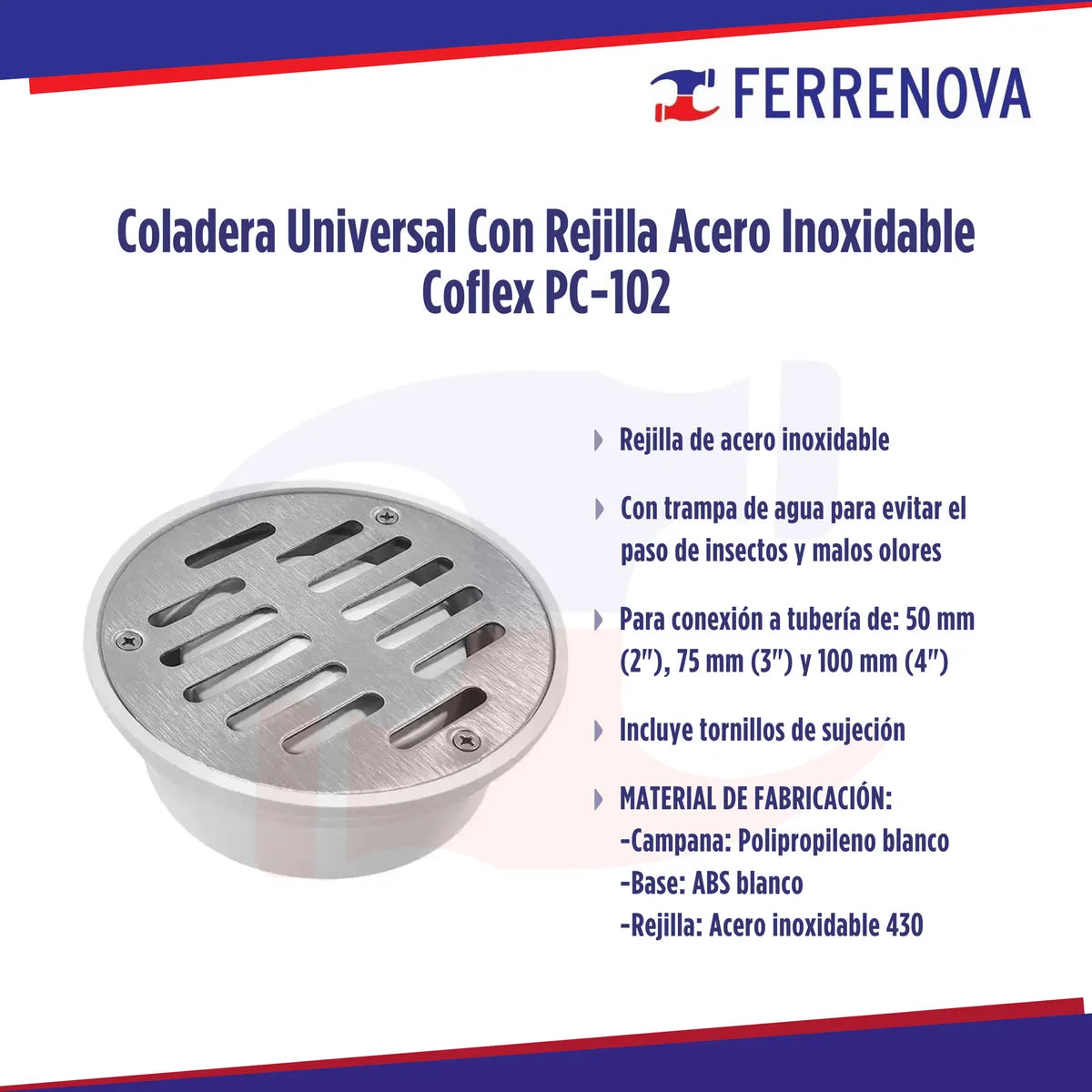 Coladera Universal C/ Rejilla Acero Inoxidable Coflex Pc-102