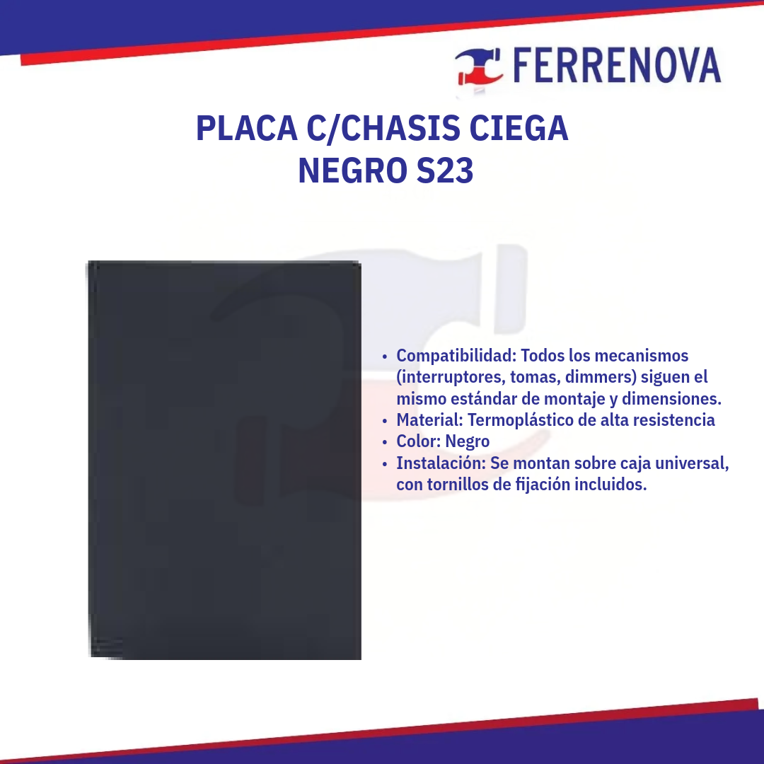 Placa con chasis ciega negro 25600-138 S23 Simon