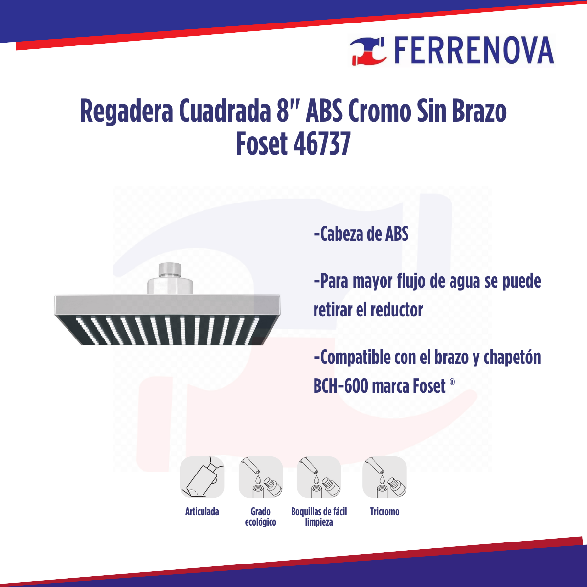 Regadera Cuadrada 8" ABS Cromo Sin Brazo Foset 46737