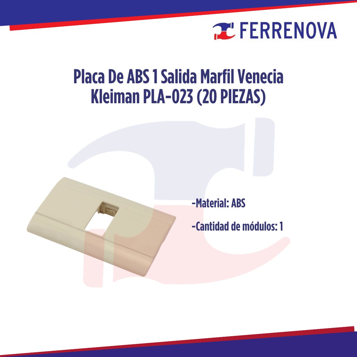 Placa De ABS 1 Salida Marfil Venecia Kleiman PLA-023 (20 Piezas)