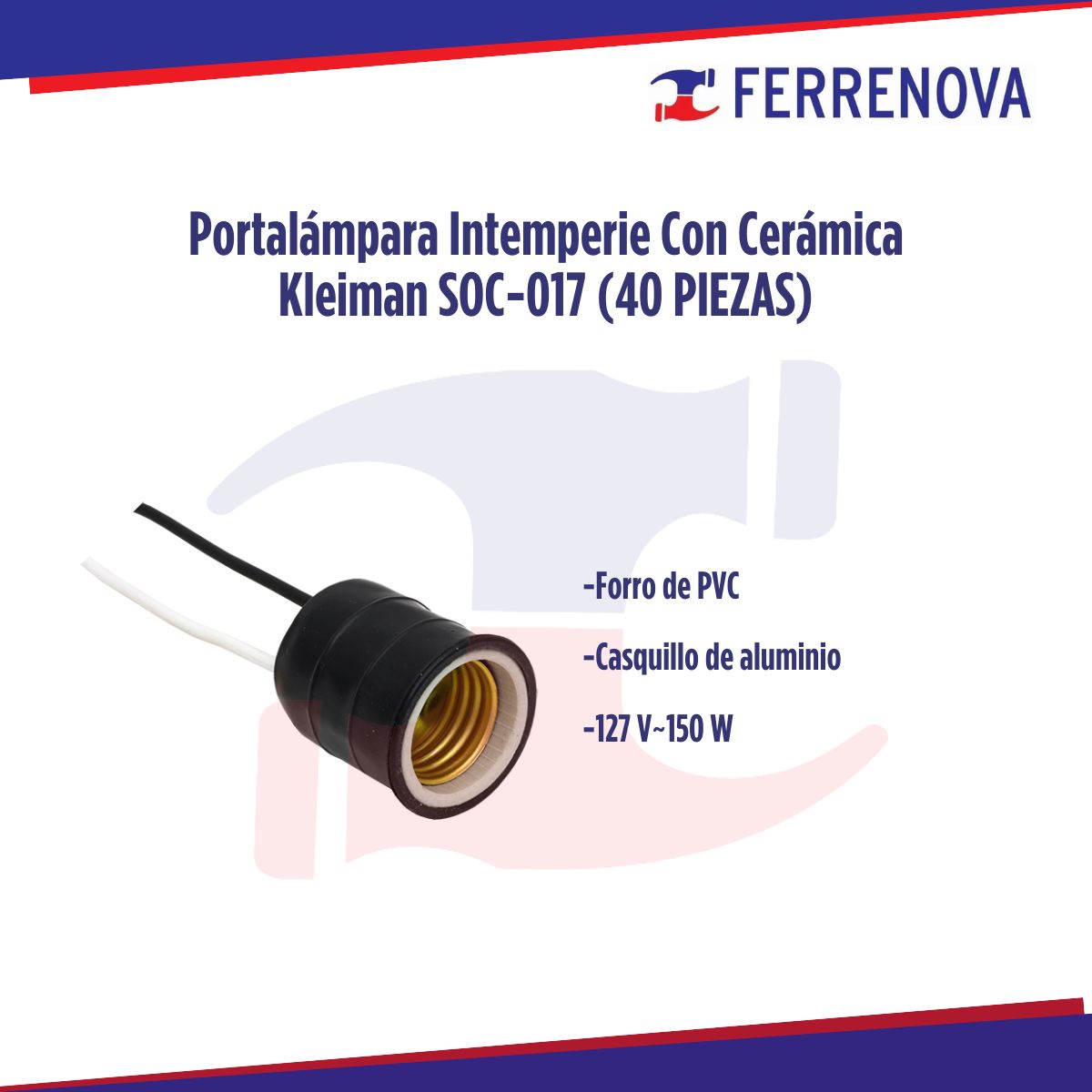 Portalámpara Intemperie Con Cerámica Kleiman SOC-017 (40 piezas)