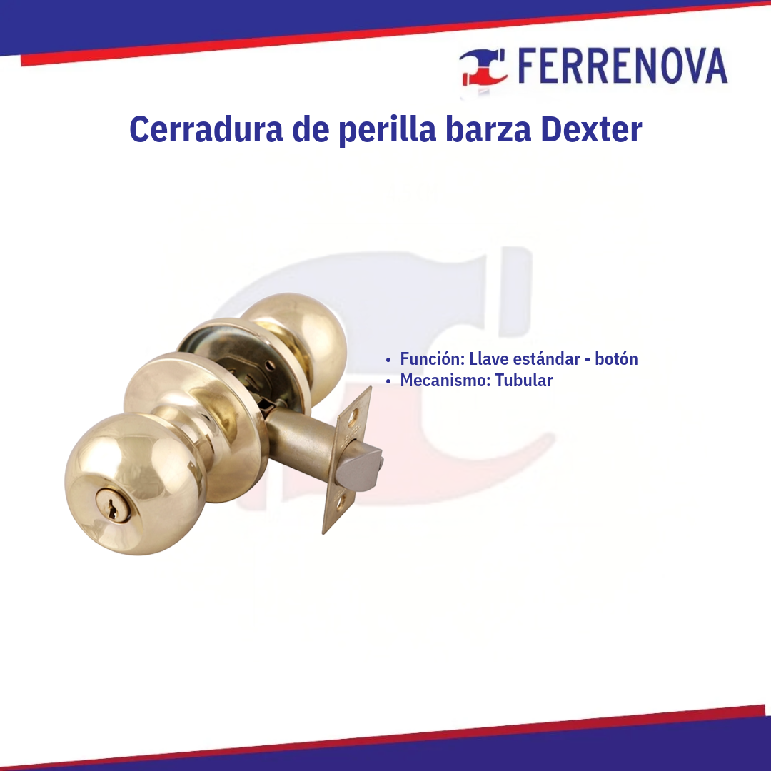 Cerradura tubular c/llave LB 6683 DEXTER Perilla Barza