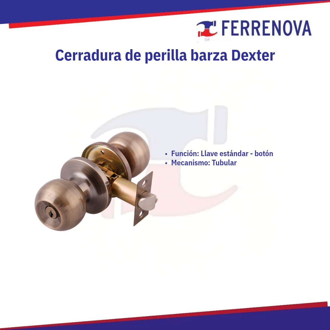 Cerradura tubular c/llave LA 6685 DEXTER Perilla Barza